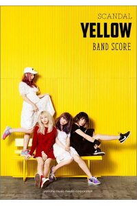 Band music score TAB SCANDAL YELLOW